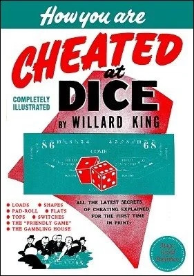 How You Are Cheated at Dice by Willard King - Click Image to Close